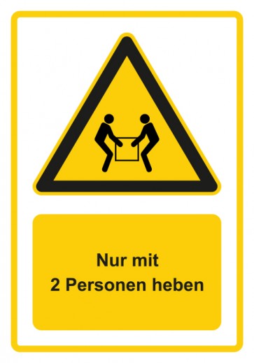 Schild Warnzeichen Piktogramm & Text deutsch · Hinweiszeichen Nur mit 2 Personen heben · gelb