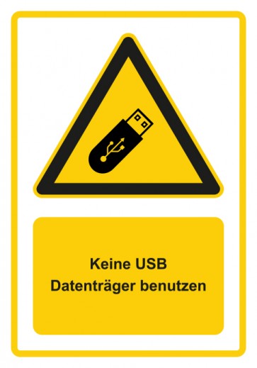 Schild Warnzeichen Piktogramm & Text deutsch · Hinweiszeichen Keine USB Datenträger benutzen · gelb | selbstklebend