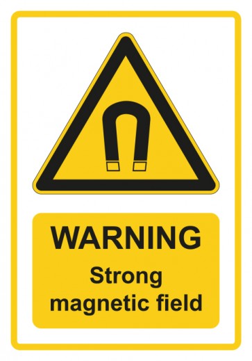 Magnetschild Warnzeichen Piktogramm & Text englisch · Warning · Strong magnetic field · gelb