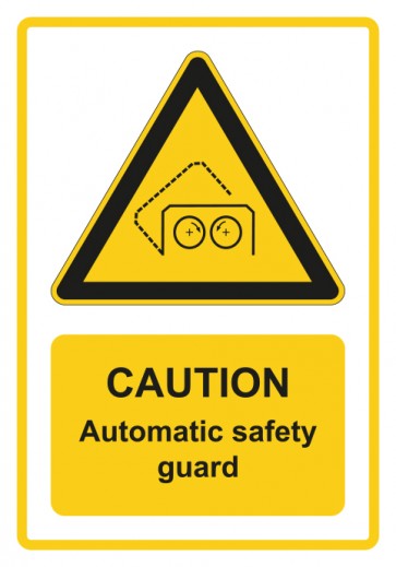 Schild Warnzeichen Piktogramm & Text englisch · Caution · Automatic safety guard · gelb
