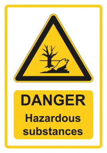 Schild Warnzeichen Piktogramm & Text englisch · Danger · Hazardous substances · gelb | selbstklebend