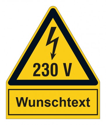 Schild Warnzeichen mit Anhang · Warnung vor elektrischer Spannung 230V