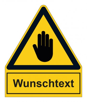 Schild Warnzeichen mit Anhang · Warnzeichen Hand