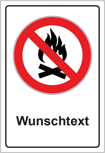 Aufkleber Verbotszeichen Entzünden von Feuern nicht gestattet mit WUNSCHTEXT · stark haftend