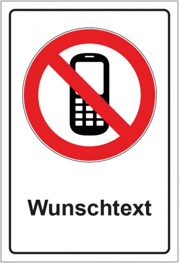 Schild Verbotszeichen Mobilfunk verboten mit WUNSCHTEXT