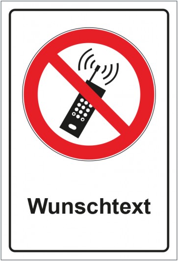 Schild Verbotszeichen Mobilfunk Geräte verboten mit WUNSCHTEXT · selbstklebend