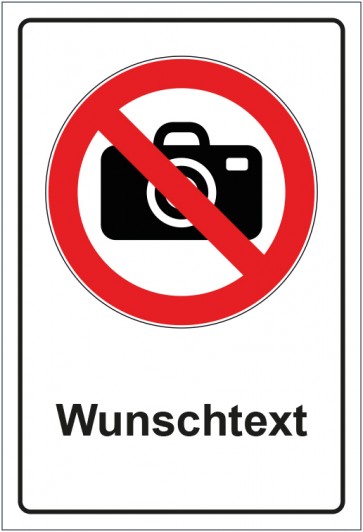Schild Verbotszeichen Fotografieren verboten mit WUNSCHTEXT · selbstklebend