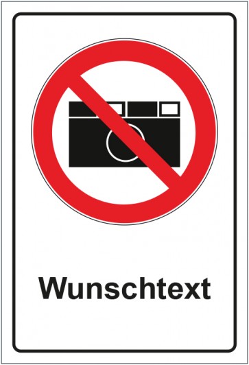 Aufkleber Verbotszeichen Fotografieren verboten mit WUNSCHTEXT · stark haftend