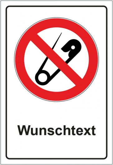 Schild Verbotszeichen Keine Nadeln - Spitze Gegenstände mit WUNSCHTEXT · selbstklebend