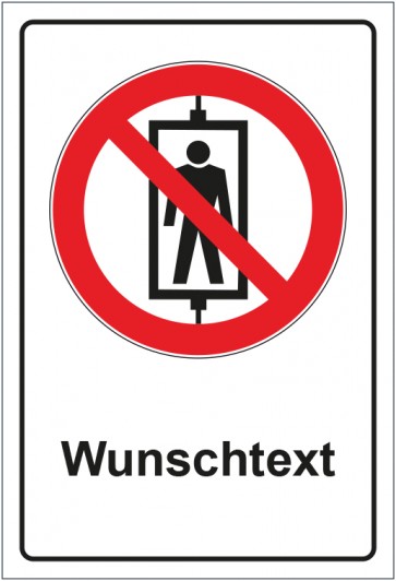 Schild Verbotszeichen Personenbeförderung verboten mit WUNSCHTEXT