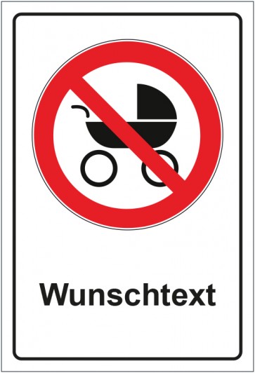 Schild Verbotszeichen Kinderwagen verboten mit WUNSCHTEXT