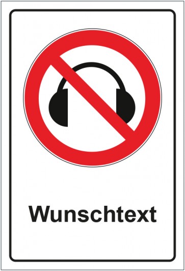 Schild Verbotszeichen Kopfhörer Musik verboten mit WUNSCHTEXT · selbstklebend