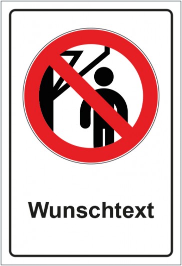 Schild Verbotszeichen Nicht hinter den Schwenkarm treten mit WUNSCHTEXT