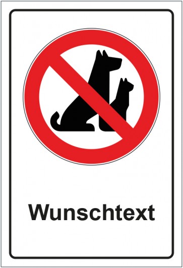 Schild Verbotszeichen Hunde verboten Draußen bleiben mit WUNSCHTEXT · selbstklebend