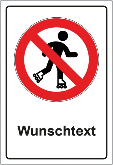 Schild Verbotszeichen Rollschuh laufen verboten mit WUNSCHTEXT