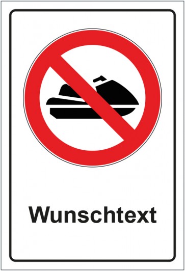 Schild Verbotszeichen Jet Ski fahren verboten mit WUNSCHTEXT