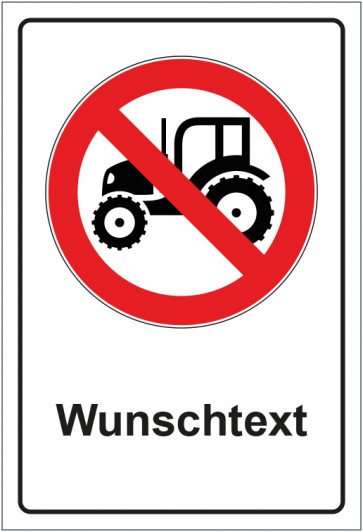 Aufkleber Verbotszeichen Traktor verboten mit WUNSCHTEXT