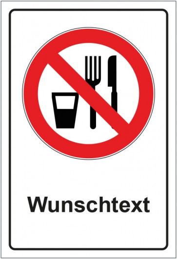 Aufkleber Verbotszeichen Essen und Trinken verboten mit WUNSCHTEXT