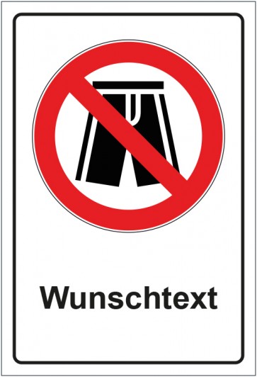 Schild Verbotszeichen Badehose Shorts verboten mit WUNSCHTEXT