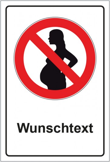 Magnetschild Verbotszeichen Für Schwangere verboten mit WUNSCHTEXT