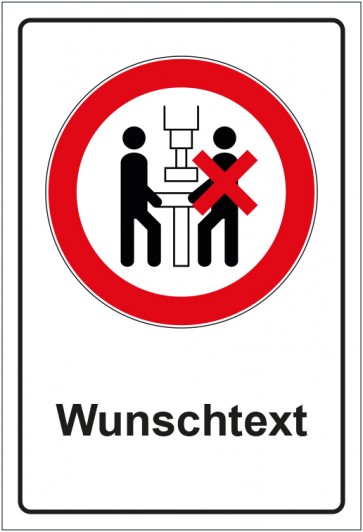 Schild Verbotszeichen Maschine darf nur von einer Person bedient werden mit WUNSCHTEXT