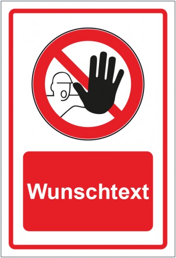 Magnetschild Verbotszeichen Zutritt für Unbefugte verboten rot mit WUNSCHTEXT