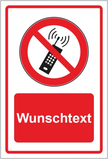 Aufkleber Verbotszeichen Mobilfunk Geräte verboten rot mit WUNSCHTEXT · stark haftend