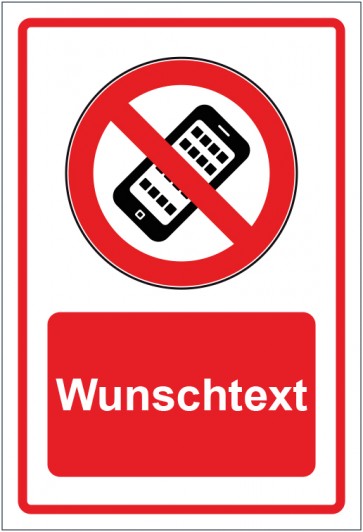 Schild Verbotszeichen Mobilfunk Handy verboten rot mit WUNSCHTEXT