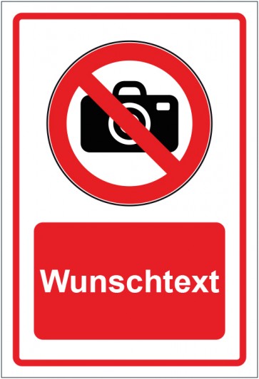 Aufkleber Verbotszeichen Fotografieren verboten rot mit WUNSCHTEXT