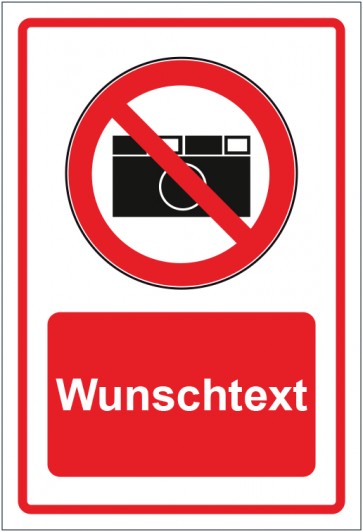 Schild Verbotszeichen Fotografieren verboten rot mit WUNSCHTEXT · selbstklebend