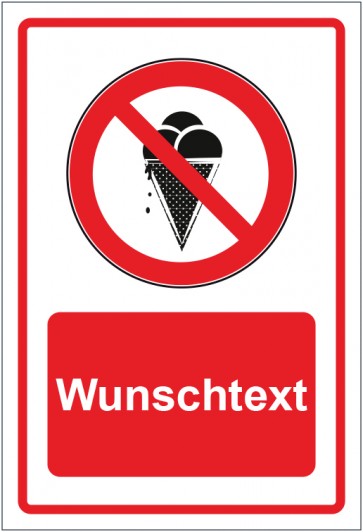 Schild Verbotszeichen Eis essen verboten rot mit WUNSCHTEXT · selbstklebend
