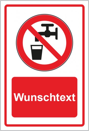 Aufkleber Verbotszeichen Kein Trinkwasser rot mit WUNSCHTEXT