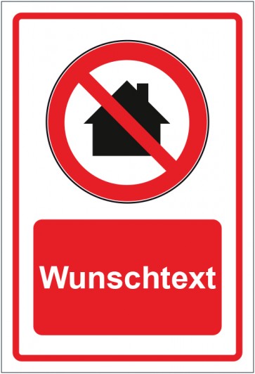 Aufkleber Verbotszeichen Nicht in Wohngebieten verwenden rot mit WUNSCHTEXT
