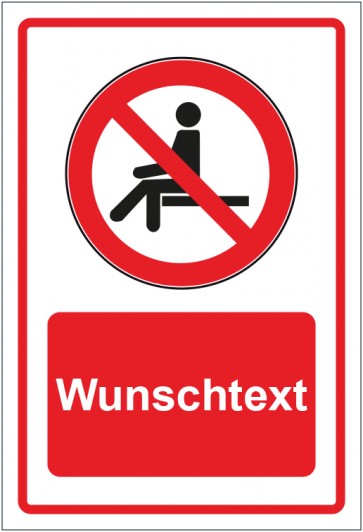 Aufkleber Verbotszeichen Sitzen verboten rot mit WUNSCHTEXT