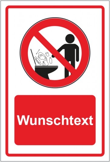 Schild Verbotszeichen Gegenstände in die Toilette werfen verboten rot mit WUNSCHTEXT · selbstklebend