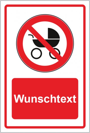 Schild Verbotszeichen Kinderwagen verboten rot mit WUNSCHTEXT · selbstklebend