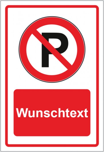 Aufkleber Verbotszeichen Parken verboten rot mit WUNSCHTEXT