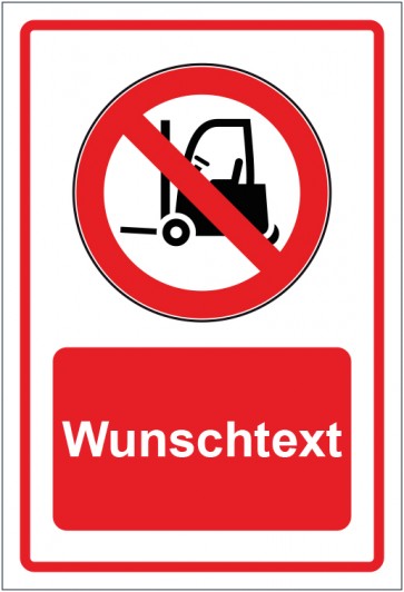 Aufkleber Verbotszeichen Für Flurförderzeuge verboten rot mit WUNSCHTEXT
