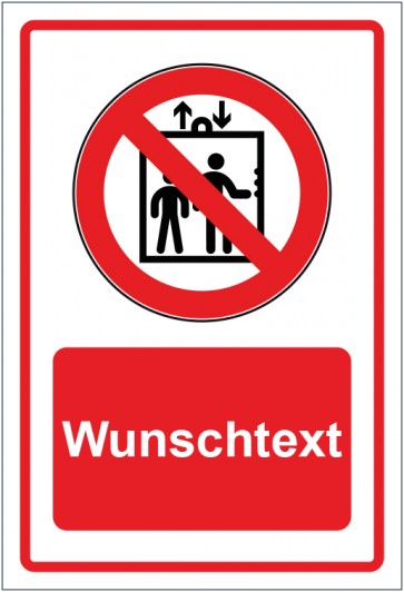 Aufkleber Verbotszeichen Personenbeförderung im Aufzug verboten rot mit WUNSCHTEXT