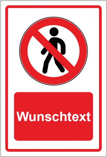 Aufkleber Verbotszeichen Gehen verboten rot mit WUNSCHTEXT