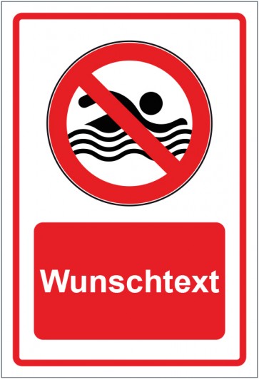 Schild Verbotszeichen Schwimmen verboten rot mit WUNSCHTEXT