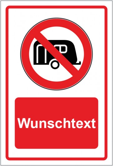 Aufkleber Verbotszeichen Wohnwagen verboten rot mit WUNSCHTEXT · stark haftend