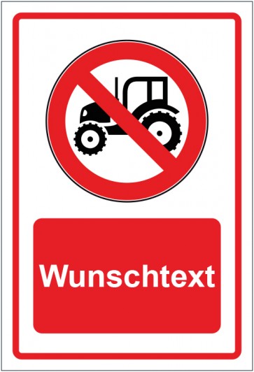 Aufkleber Verbotszeichen Traktor verboten rot mit WUNSCHTEXT