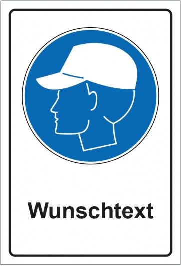Schild Gebotszeichen Anstoßkappe benutzen mit WUNSCHTEXT