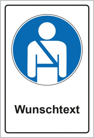 Schild Gebotszeichen Sicherheitsgurt benutzen mit WUNSCHTEXT