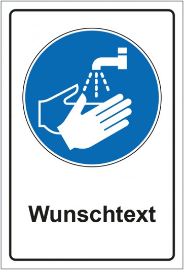 Schild Gebotszeichen Hände waschen mit WUNSCHTEXT