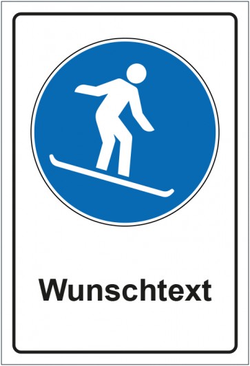 Aufkleber Gebotszeichen Snowboardfahren erlaubt mit WUNSCHTEXT · stark haftend