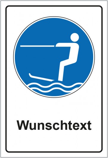 Schild Gebotszeichen Wasserski fahren erlaubt mit WUNSCHTEXT