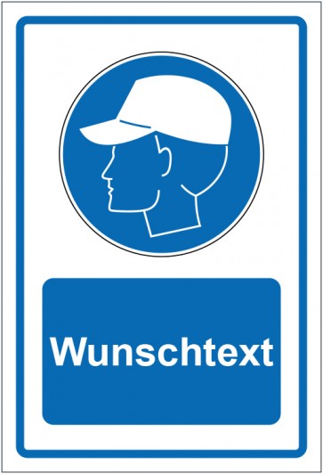 Schild Gebotszeichen Anstoßkappe benutzen blau mit WUNSCHTEXT