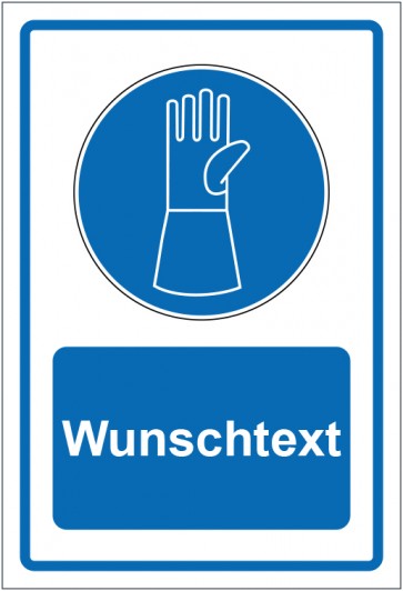 Aufkleber Gebotszeichen Schutzhandschuhe mit Pulsschutz benutzen blau mit WUNSCHTEXT